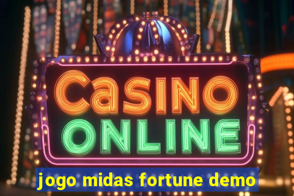 jogo midas fortune demo